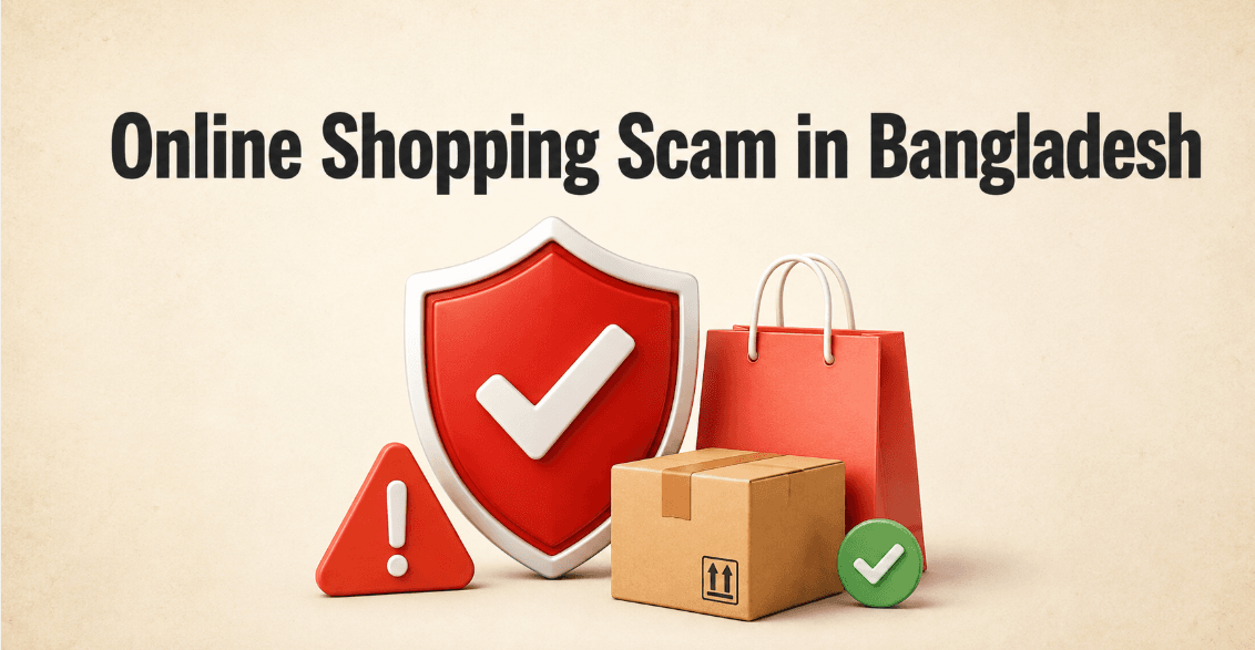 Online Shopping Scam in Bangladesh warning signs